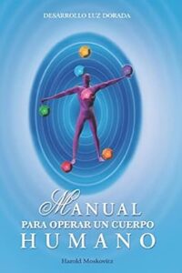 Manual Para Operar Un Cuerpo Humano.