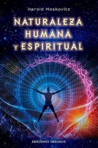 Naturaleza Humana y Espiritual